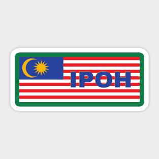 Ipoh City in Malaysian Flag Sticker